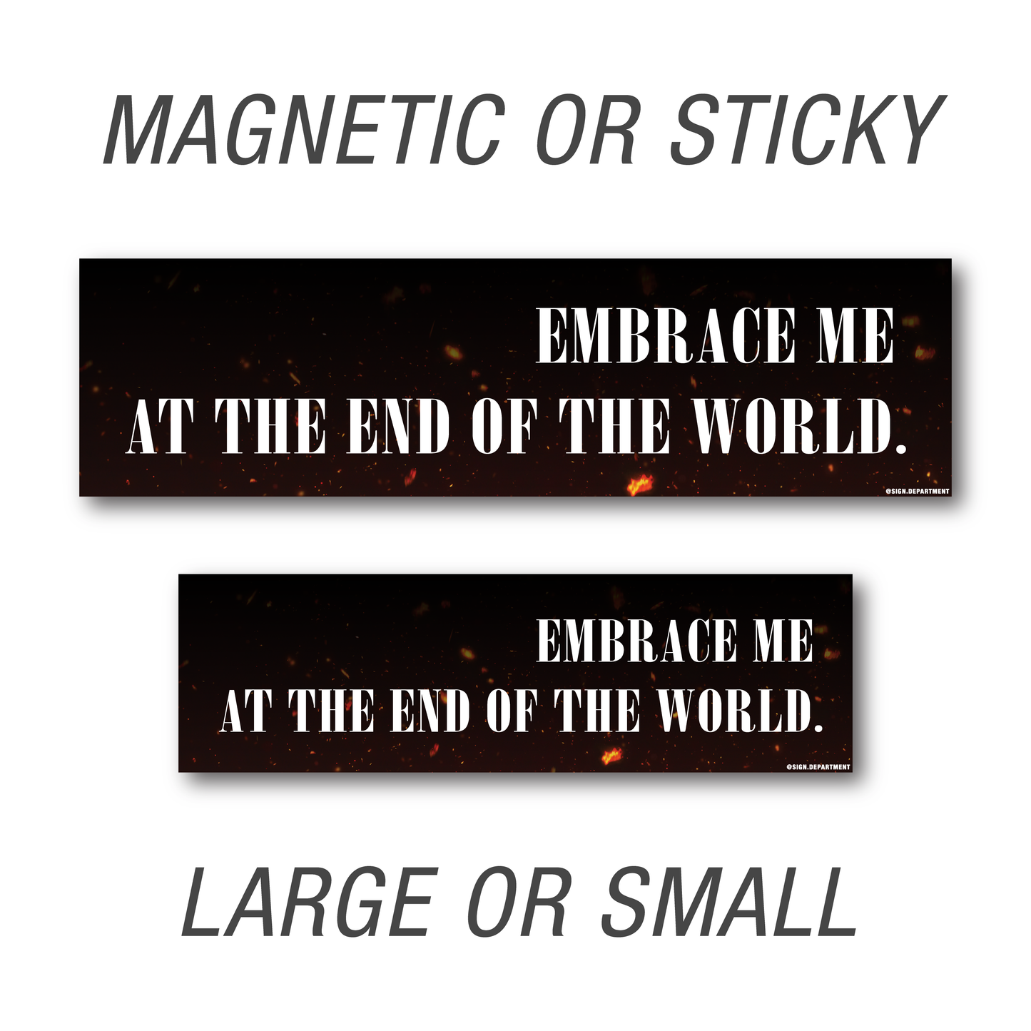 #080 Embrace Me Decal