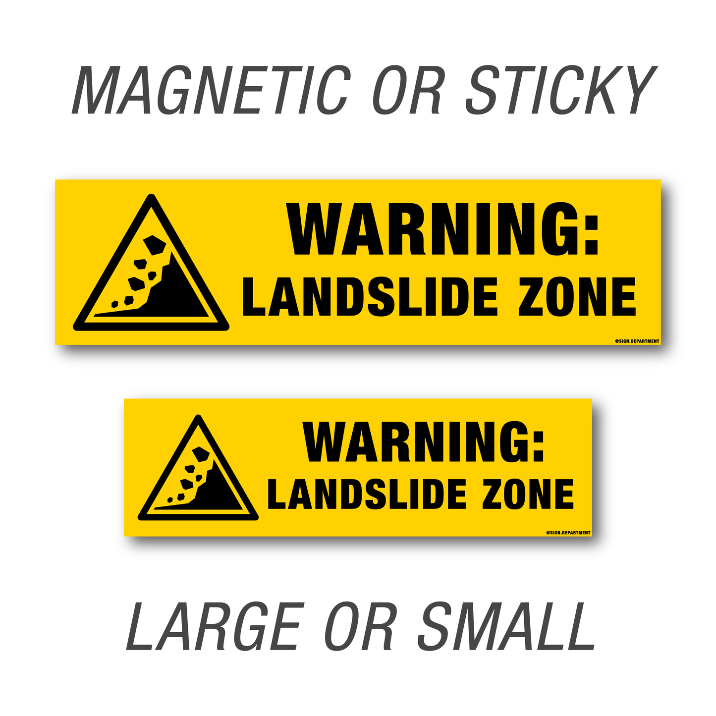 #071 Warning: Landslide Zone Decal