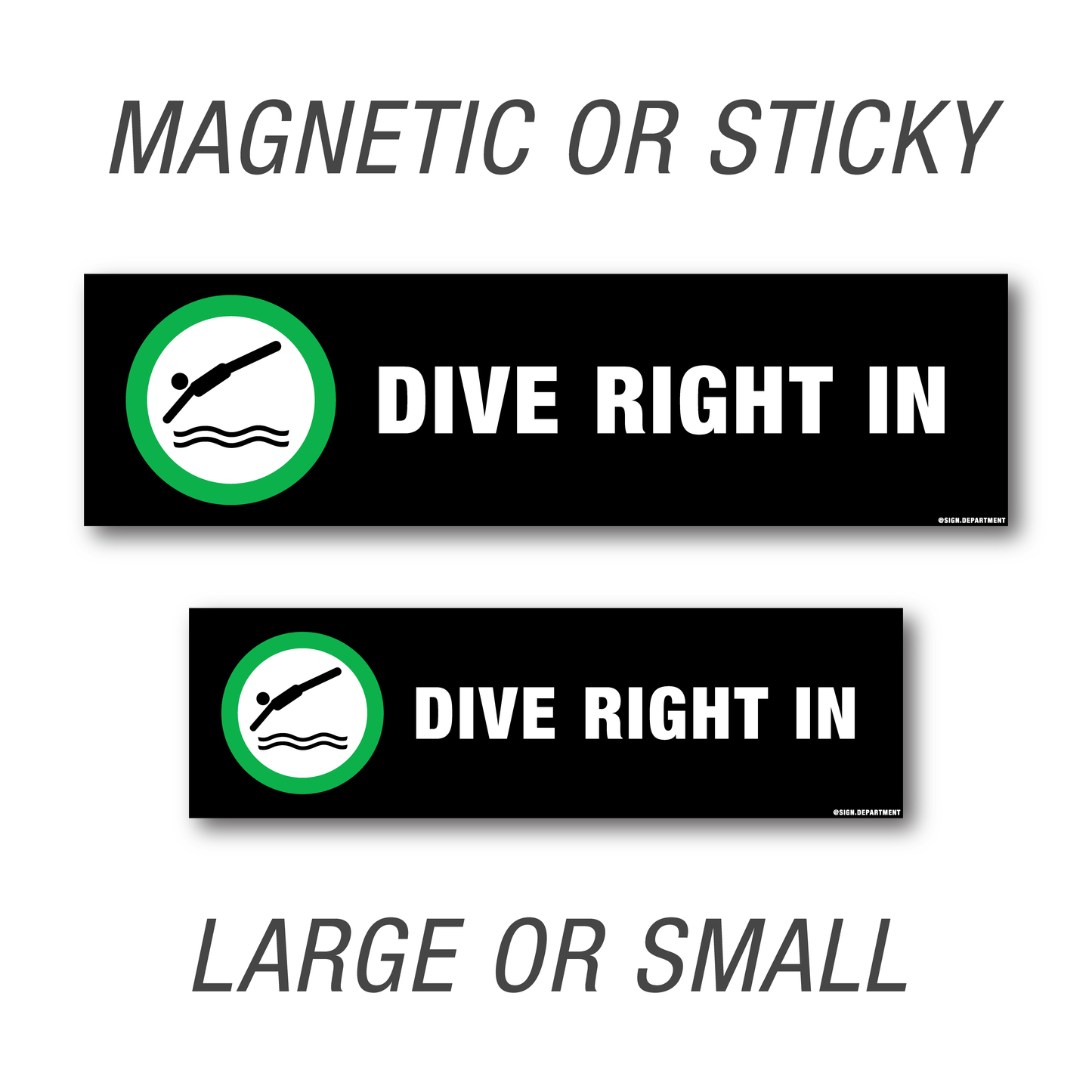 #035 Dive Right In Decal