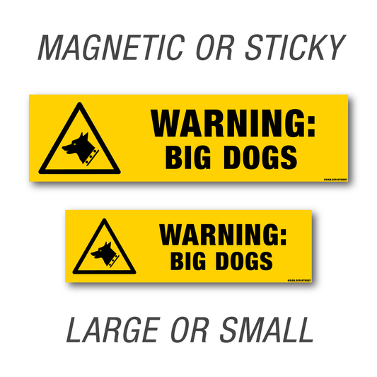 #028 Warning: Big Dogs Decal