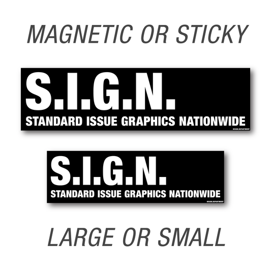 #084 S.I.G.N. Decal