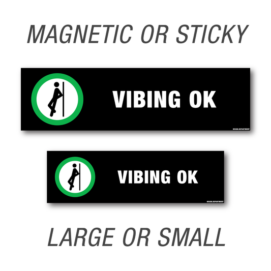 #024 Vibing Ok Decal