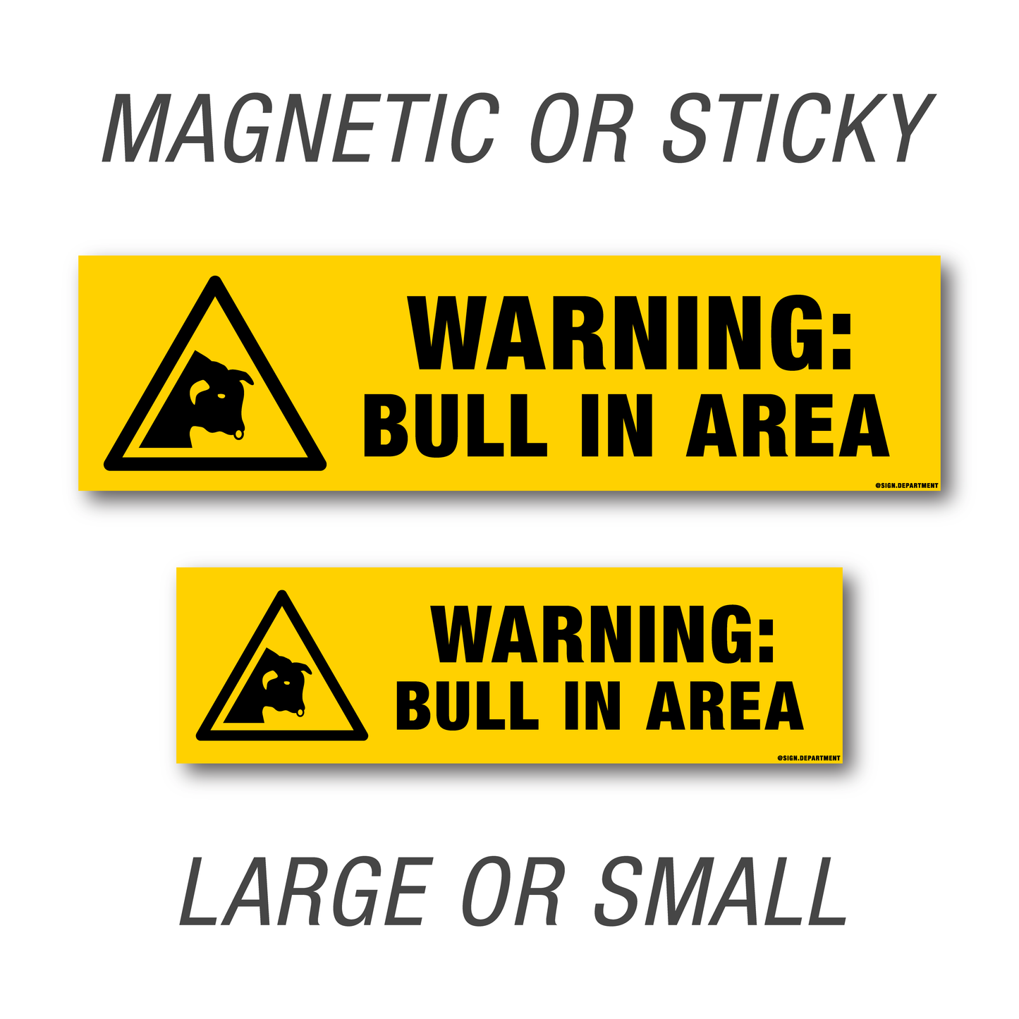 #058 Warning: Bull In Area Decal